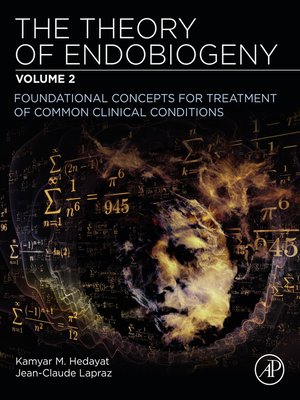 cover image of The Theory of Endobiogeny, Volume 2